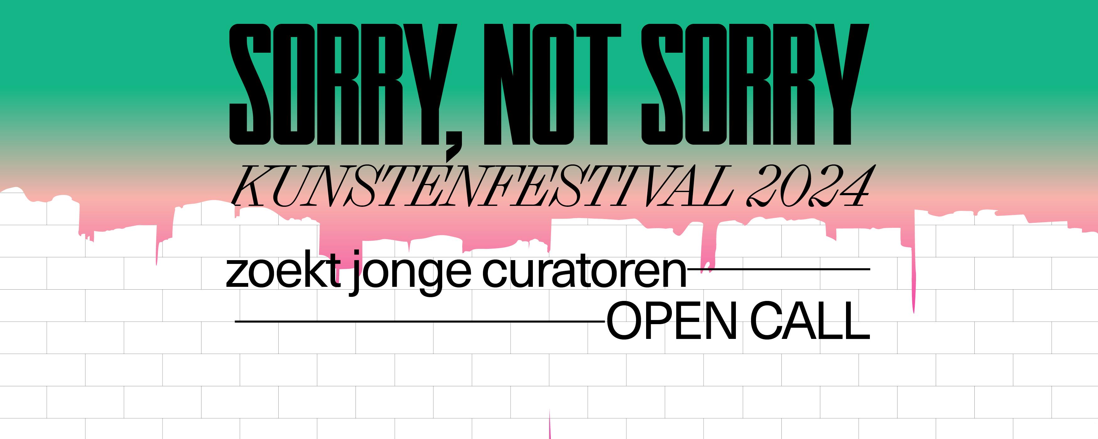 campagnebeeld Sorry Not Sorry festival 2024